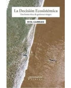 DECISION ECOSISTEMICA, LA