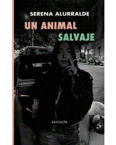 UN ANIMAL SALVAJE