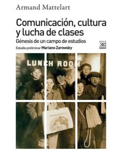 COMUNICACION CULTURA Y LUCHA DE CLASES