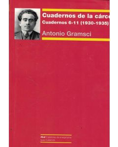 CUADERNOS DE LA CARCEL CUADERNOS 6 11 1930-1935