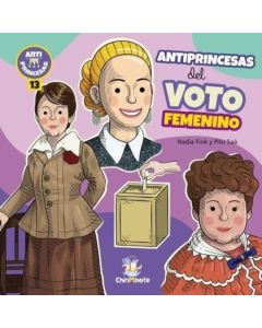 ANTIPRINCESAS DEL VOTO FEMENINO