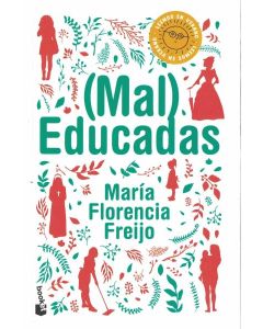 MAL EDUCADAS