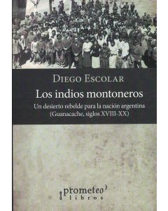 INDIOS MONTONEROS, LOS