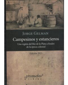 CAMPESINOS Y ESTANCIEROS