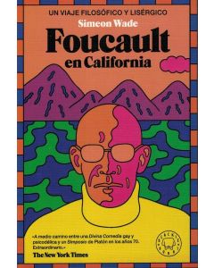 FOUCAULT EN CALIFORNIA