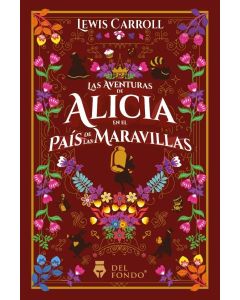 AVENTURAS DE ALICIA EN EL PAIS DE LAS MARAVILLAS, LAS