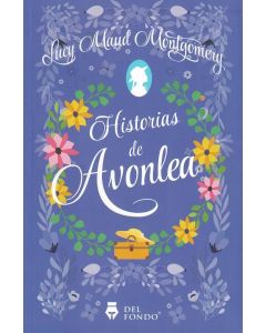 HISTORIAS DE LA AVONLEA