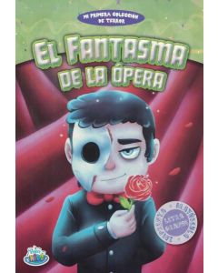 FANTASMA DE LA OPERA, EL