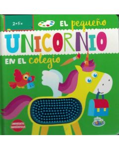 PEQUEÑO UNICORNIO EN EL COLEGIO, EL