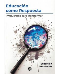 EDUCACION COMO RESPUESTA