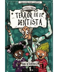 TERROR EN EL DENTISTA