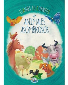 LEAMOS 10 CUENTOS DE ANIMALES ASOMBROSOS