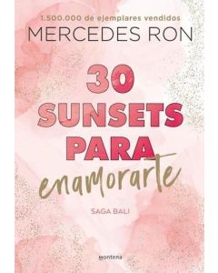 30 SUNSETS PARA ENAMORARTE SAGA BALI 1