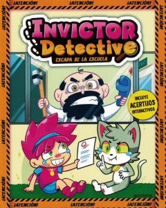 INVICTOR DETECTIVE 2 ESCAPE DE LA ESCUELA