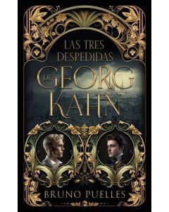 TRES DESPEDIDAS DE GEORG KAHN, LAS