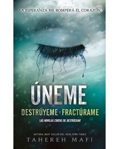 UNEME SAGA DESTROZAME LIBRO 4