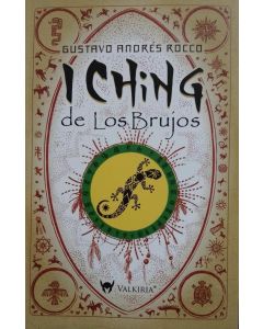 I CHING DE LOS BRUJOS