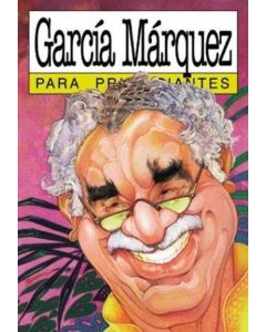 GARCIA MARQUEZ PARA PRINCIPIANTES