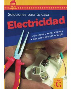 SOLUCIONES PARA TU CASA ELECTRICIDAD