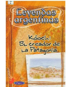 KOOCH. EL CREADOR DE LA PATAGONIA