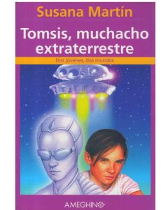 TOMSIS, MUCHACHO EXTRATERRESTRE