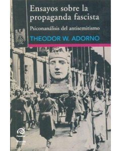 ENSAYOS SOBRE LA PROPAGANDA FASCISTA