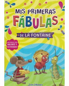 MIS PRIMERAS FABULAS DE LA FONTAINE