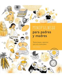 MINDFULNESS PARA PADRES Y MADRES